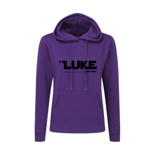 Luke... - Tee shirt original Femme -SG - Ladies' Hooded Sweatshirt