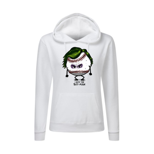 Je hais l'homme à la batte! - Tee shirt drole Geek- SG - Ladies' Hooded Sweatshirt