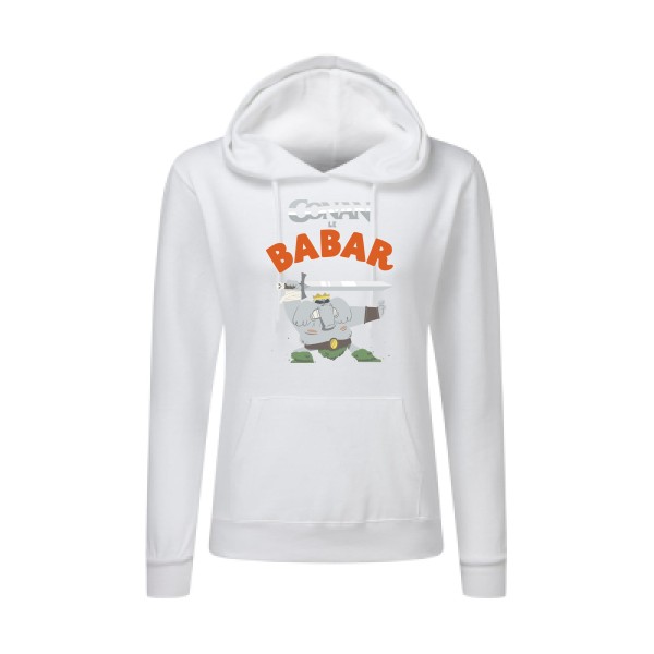 CONAN le BABAR -Sweat capuche femme parodie  -SG - Ladies' Hooded Sweatshirt - thème  cinema  et vintage - 
