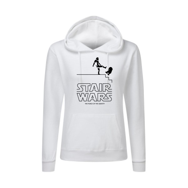STAIR WARS -Sweat capuche femme humour Femme -SG - Ladies' Hooded Sweatshirt -thème parodie star wars -