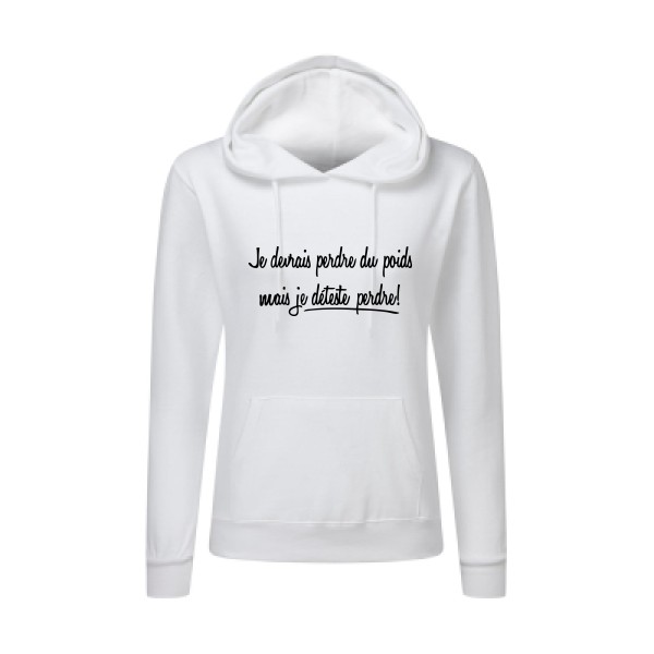 Né pour gagner - T shirt original Femme - modèle SG - Ladies' Hooded Sweatshirt - thème message et texte -