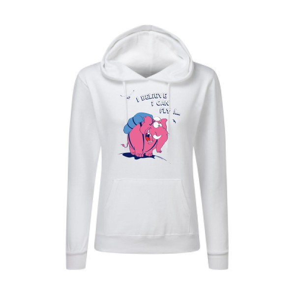Just believe you can fly  - Sweat capuche femme elephant -SG - Ladies' Hooded Sweatshirt