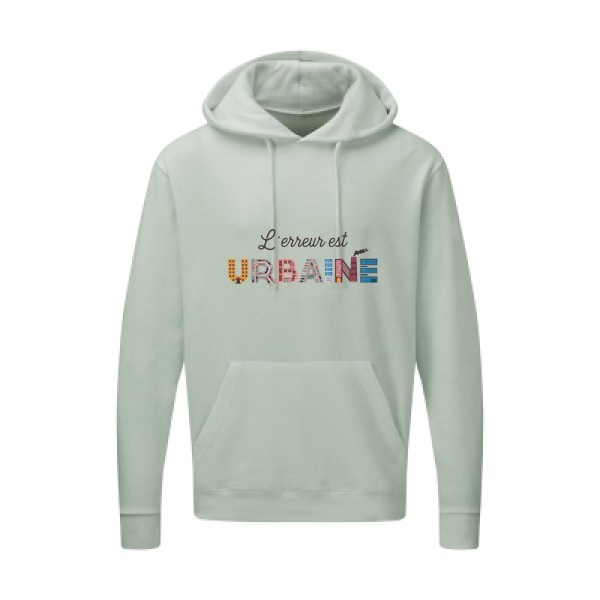 L'erreur est urbaine- Tee shirt cool-SG - Hooded Sweatshirt
