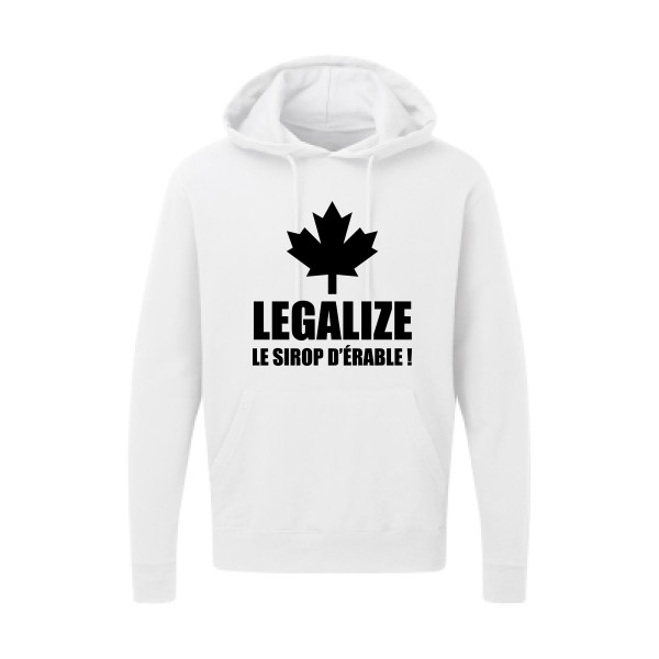 Legalize le sirop d'érable-T shirt phrases droles-SG - Hooded Sweatshirt
