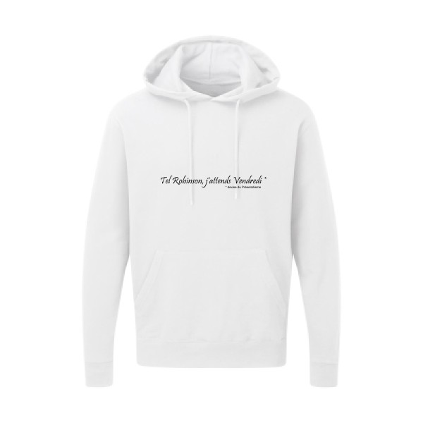 Yes, Vendredi ! - Sweat capuche  - modèle SG - Hooded Sweatshirt -thème litterature et humour -