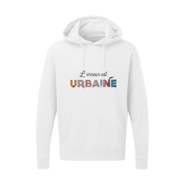 L'erreur est urbaine -Sweat capuche cool- Homme -SG - Hooded Sweatshirt -thème  ecologie - 