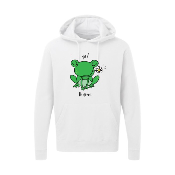 Be Green  - Tee shirt humoristique Homme - modèle SG - Hooded Sweatshirt - thème humour et animaux -