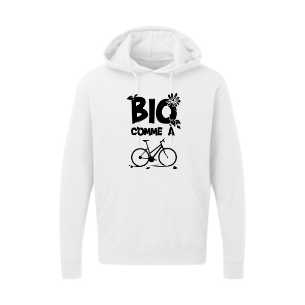 Bio comme un vélo - Sweat capuche ecolo humour - Thème tee shirts et sweats ecolo pour  Homme -