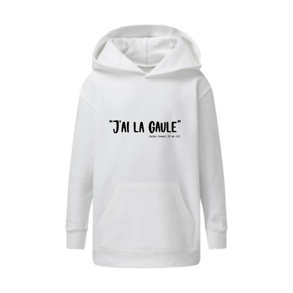 La Gaule! - modèle SG - Kids' Hooded Sweatshirt - T shirt humoristique - thème humour potache -