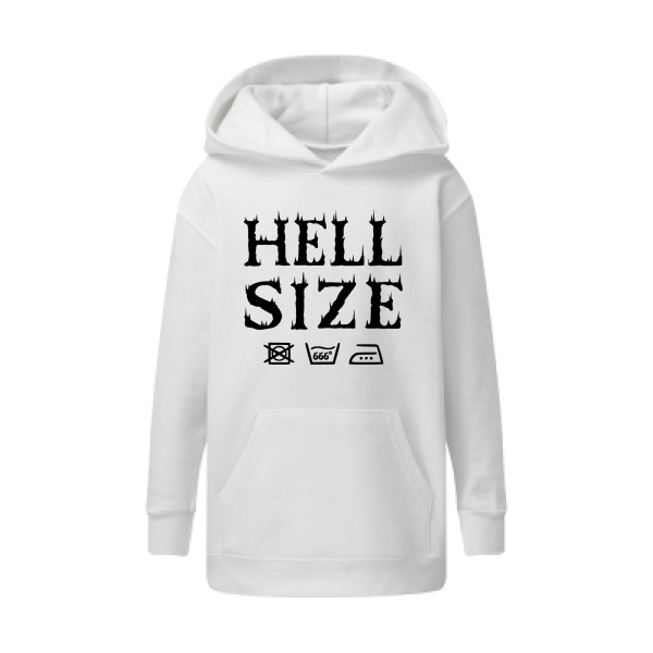 HELL SIZE ! - Sweat capuche enfant original pour Enfant -modèle SG - Kids' Hooded Sweatshirt - thème dark -