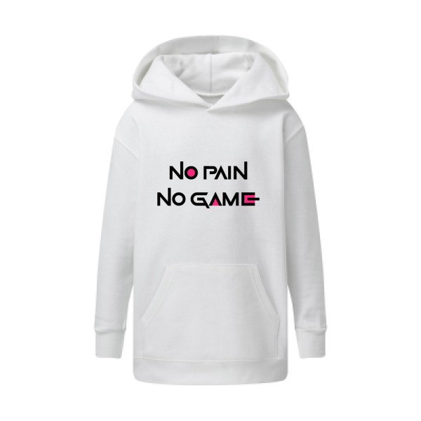 NO PAIN NO GAME ! - SG - Kids' Hooded Sweatshirt Enfant - thème parodie et cinema -