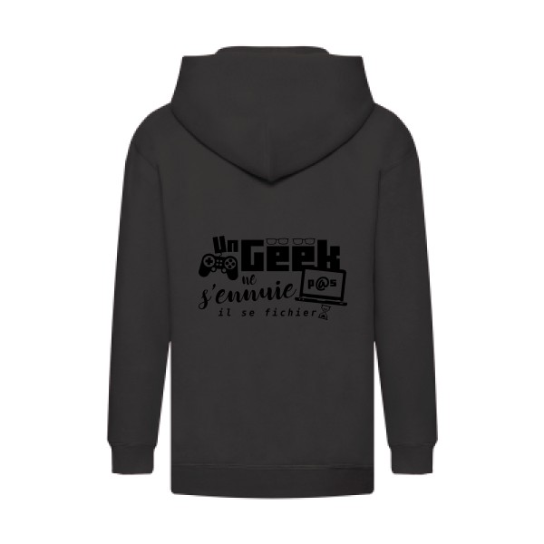 un geek ne s'ennuie pas-Sweat capuche zippé enfant -thème Geek et humour -Fruit of the loom - Kids Hooded Zip Sweatshirt -