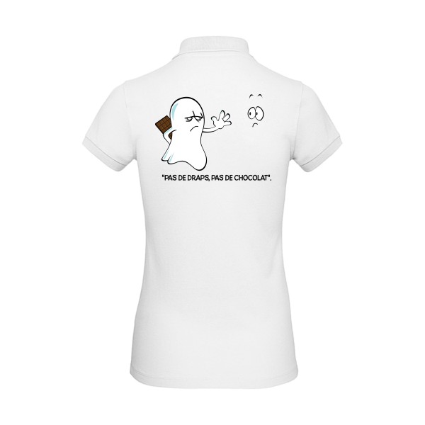 Pas de draps... pas de chocolat - T shirt rigolo Femme-B&C - Inspire Polo /women
