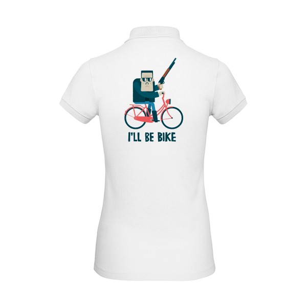 I'll be bike -Polo femme bio velo humour - Femme -B&C - Inspire Polo /women -thème humour  - 