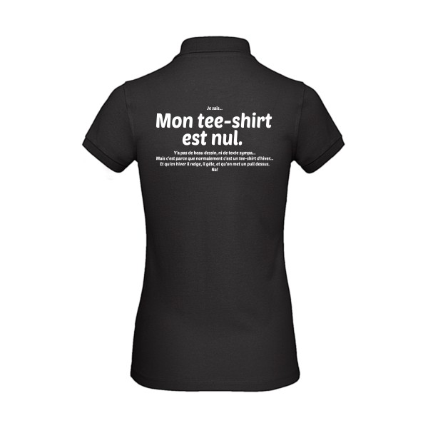 T shirt avec ecriture - Mon tee-shirt est nul! -B&C - Inspire Polo /women
