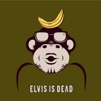 Elvis is dead