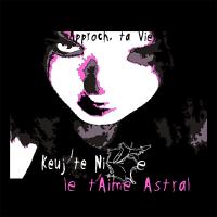 Quej'te Nike le t'Aime Astral !..