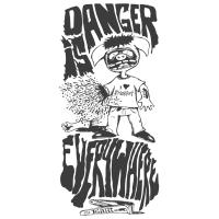 danger is everywhere