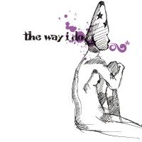 the way i do