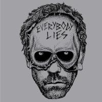 Everybody Lies