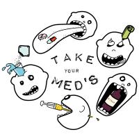 Take your meds