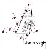 Like a virgin