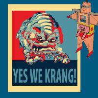 Yes We Krang!
