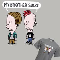 My brother sucks