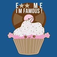 Eat Me I'm Famous