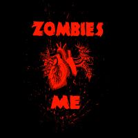 Zombies love me