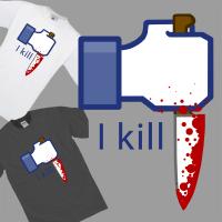 I kill