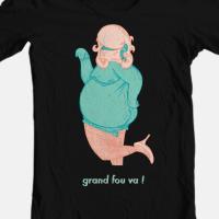 grand fou !