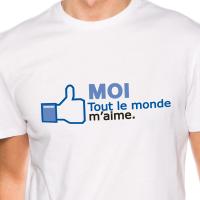 Moi tout le monde m'aime !