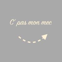 C'pas mon mec