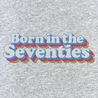 Born in the Seventies