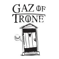GAZ OF TRONE