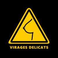 Virages délicats