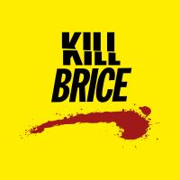 Kill Brice