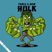 PARLE A MON HULK