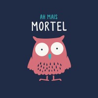 Mortel !