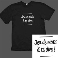 Jeu de mots à te dire