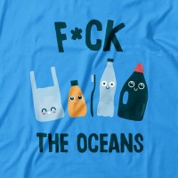 F*ck the oceans