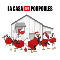 La Casa des Poupoules