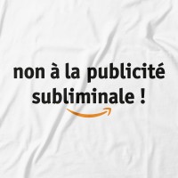 Non à la publicité subliminale !