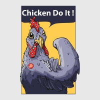 Chicken do it