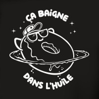 Ca baigne dans l'huile