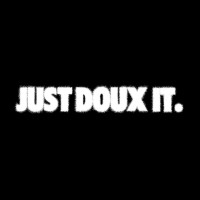 Just doux it
