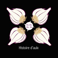histoire privée d'ail !