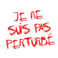 Je ne suis pas perturbé