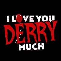 I LOVE YOU DERRY MUCH